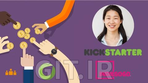 دوره کامل سرمایه گذاری جمعی برای Kickstarter و Indiegogo